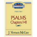 Thru the Bible Vol. 17: Poetry (Psalms I-41): 17 - Paperback
