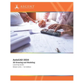 AutoCAD 2024: 3D Drawing and Modeling (Mixed Units) - Paperback