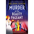 Murder at the Beauty Pageant: A completely unputdownable historical cozy mystery - Paperback