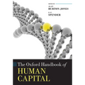 The Oxford Handbook of Human Capital - Paperback