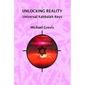 Unlocking Reality: Universal Kabbalah Keys - Paperback