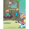 Zena V and Me: Learn Patience - Paperback