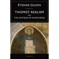 Thomist Realism and the Critique of Knowledge - Paperback