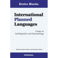 International Planned Languages. Essays on Interlinguistics and Esperantology - Paperback