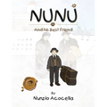 NUNU and his Best Friend - Paperback