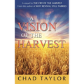 A Vision of the Harvest - Paperback