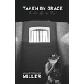 Taken by Grace - Paperback