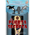 La puerta secreta: The Secret Door - Paperback