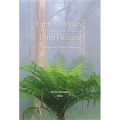 Earth Revealing - Earth Healing: Ecology and Christian Theology - Paperback