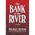 The Bank of the River - Paperback