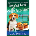 Beagles Love Muffin But Murder - Paperback