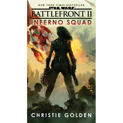 Battlefront II: Inferno Squad (Star Wars) - Mass Market Paperbound