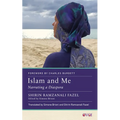 Islam and Me: Narrating a Diaspora - Paperback