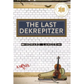 The Last Dekrepitzer - Hardcover