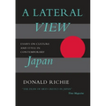 A Lateral View: Essays on Culture and Style in Contemporary Japan - Paperback