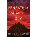 Beneath a Scarlet Sky - Paperback