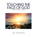 Touching the Face of God: 40 Days of Adoring God - Paperback