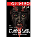 Gumbo Ya Ya Krampus-Santa Holiday Edition - Paperback