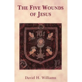The Five Wounds of Jesus - Paperback