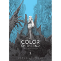 The Color of the End: Mission in the Apocalypse, Vol. 1 - Paperback