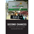 Second Chances: Surviving AIDS in Uganda - Paperback