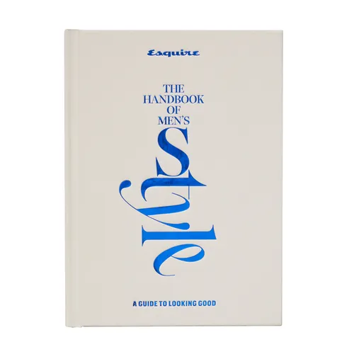 Esquire the Handbook of Men's Style: A Guide to Looking Good - Hardcover