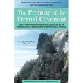 The Promise of the Eternal Covenant: God's Profound Providence as Revealed in the Genealogy of Jesus Christ (Postexilic Period) Book 5 - Hardcover