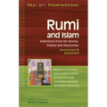 Rumi and Islam: Selections from His Stories, Poems, and Discourses Annotated & Explained - Paperback