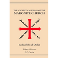 The Ancient Calendar of the Maronite Church - Paperback