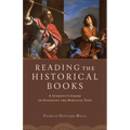Reading the Historical Books: A Student's Guide to Engaging the Biblical Text - Paperback
