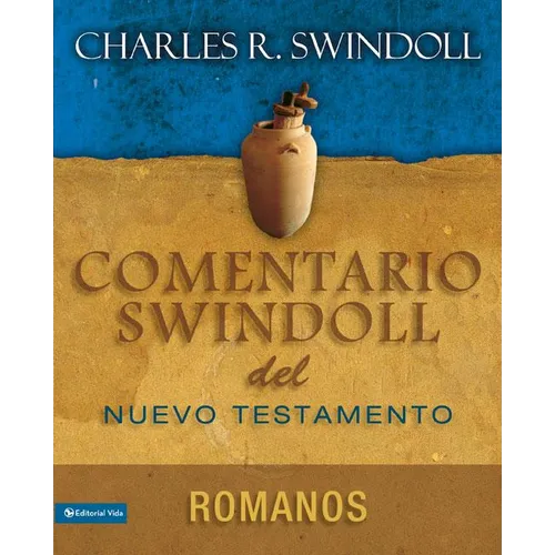 La Comentario Swindoll del Nuevo Testamento: Romanos - Paperback