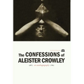 The Confessions of Aleister Crowley - Hardcover - Hardcover