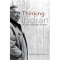 Thinking in Indian: A John Mowhawk Reader - Paperback