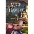 Mice Haven - Paperback