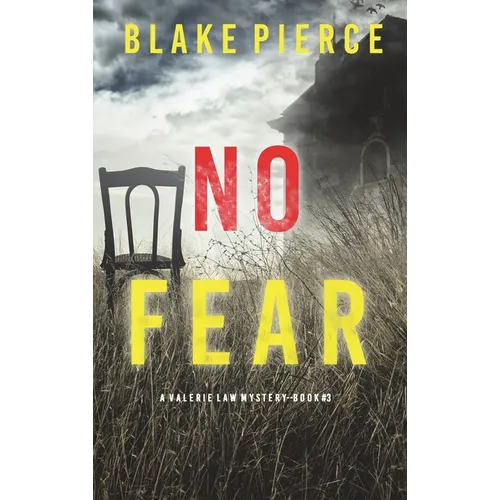 No Fear (A Valerie Law FBI Suspense Thriller-Book 3) - Hardcover