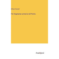 The Vegetarian armed at all Points - Hardcover