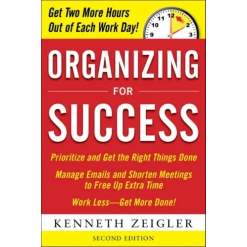 Organizing for Success, Second Edition - Paperback