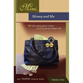 Mimi, Money and Me, 101 Realities about Money Daddy Never Taught Me But Mama Always Knew - Paperback