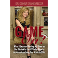Game On!: What I Learned During My Time as the Shrink to the NY Jets - How to Achieve Anything You Want In Life! - Paperback