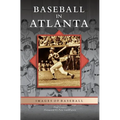 Baseball in Atlanta - Hardcover