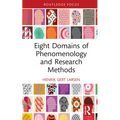 Eight Domains of Phenomenology and Research Methods - Hardcover