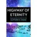 Highway of Eternity - Paperback