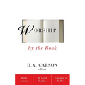 The Worship by the Book - Paperback