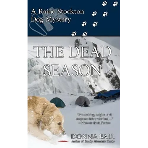 The Dead Season: A Raine Stockton Dog Mystery - Paperback