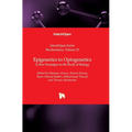Epigenetics to Optogenetics: A New Paradigm in the Study of Biology - Hardcover