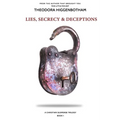 Lies, Secrecy and Deceptions Unlocked - Paperback