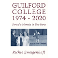 Guilford College 1974-2020 - Paperback