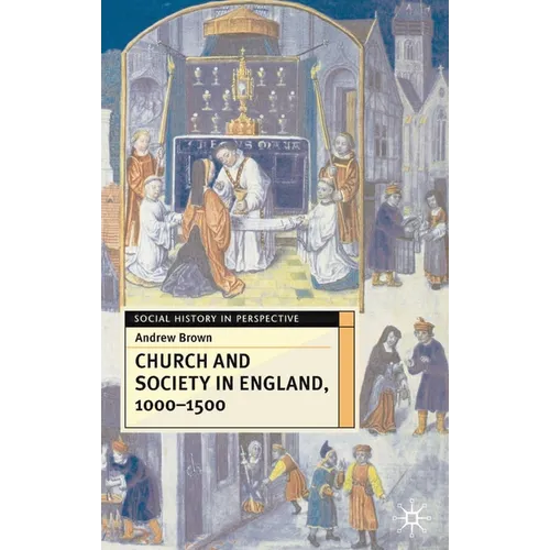 Church and Society in England 1000-1500 - Paperback