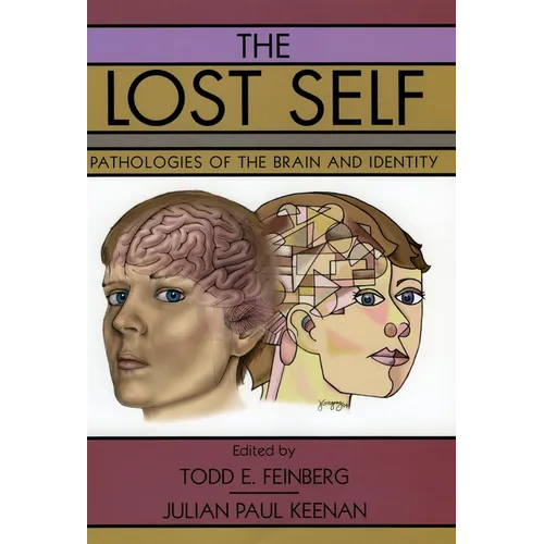 The Lost Self: Pathologies of the Brain and Identity - Hardcover
