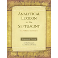 Analytical Lexicon to the Septuagint: Expanded Edition - Hardcover